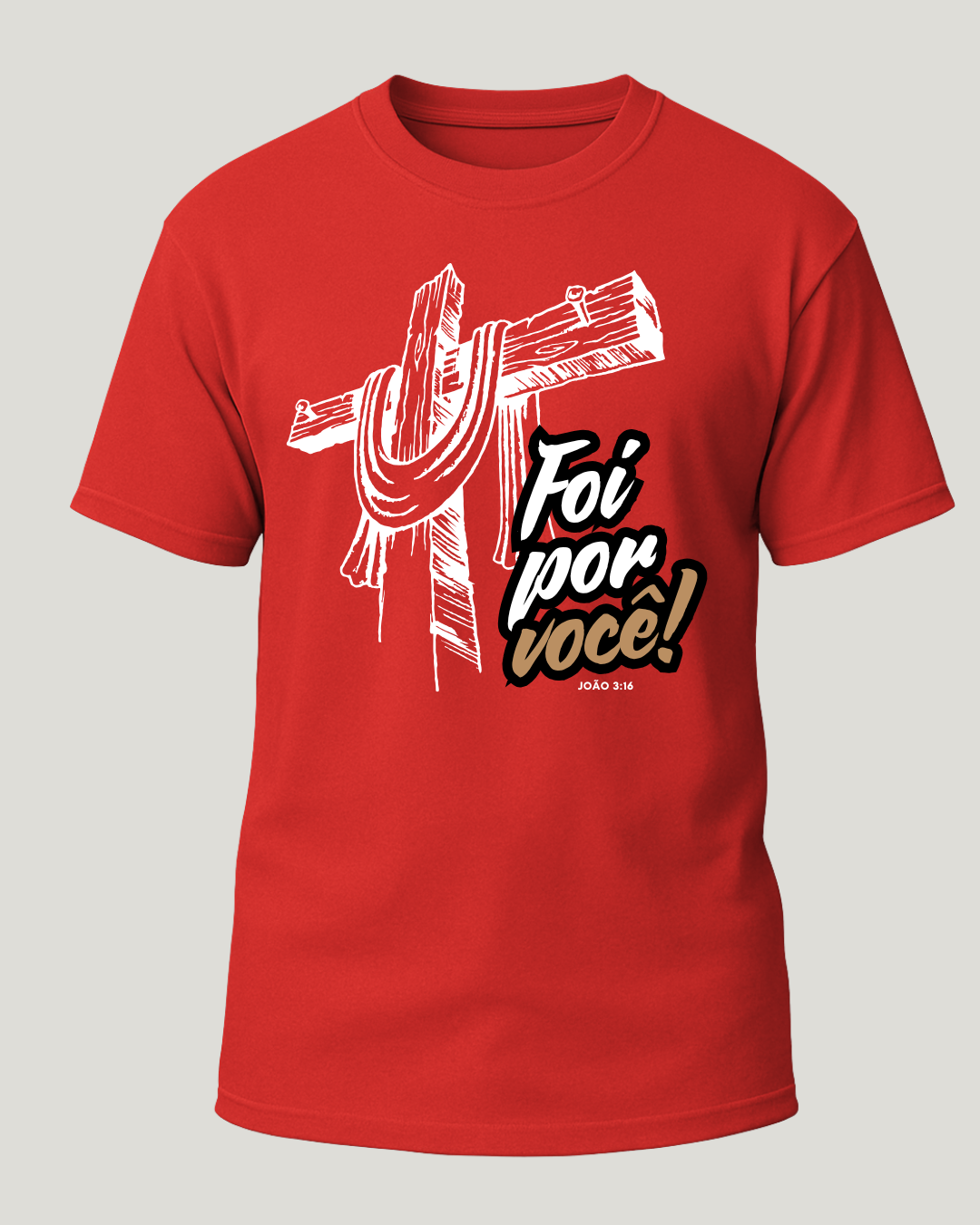 Camiseta Foi Por Você Religiosa Classic
