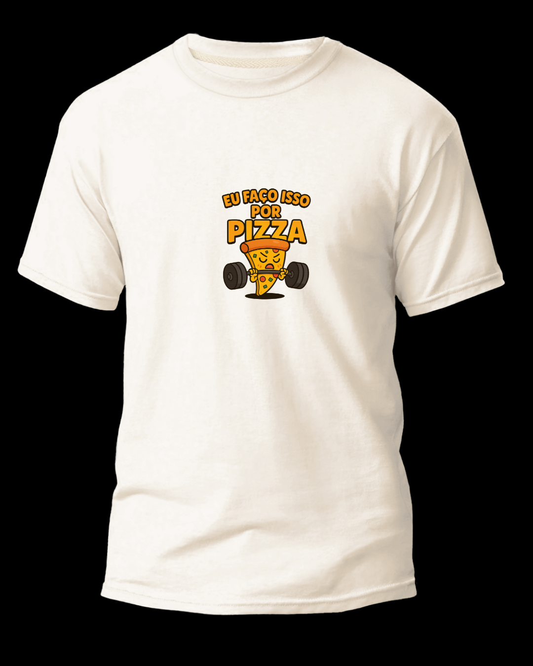 Camiseta T-Shirt Feminina Eu faço por Pizza Fit Classic