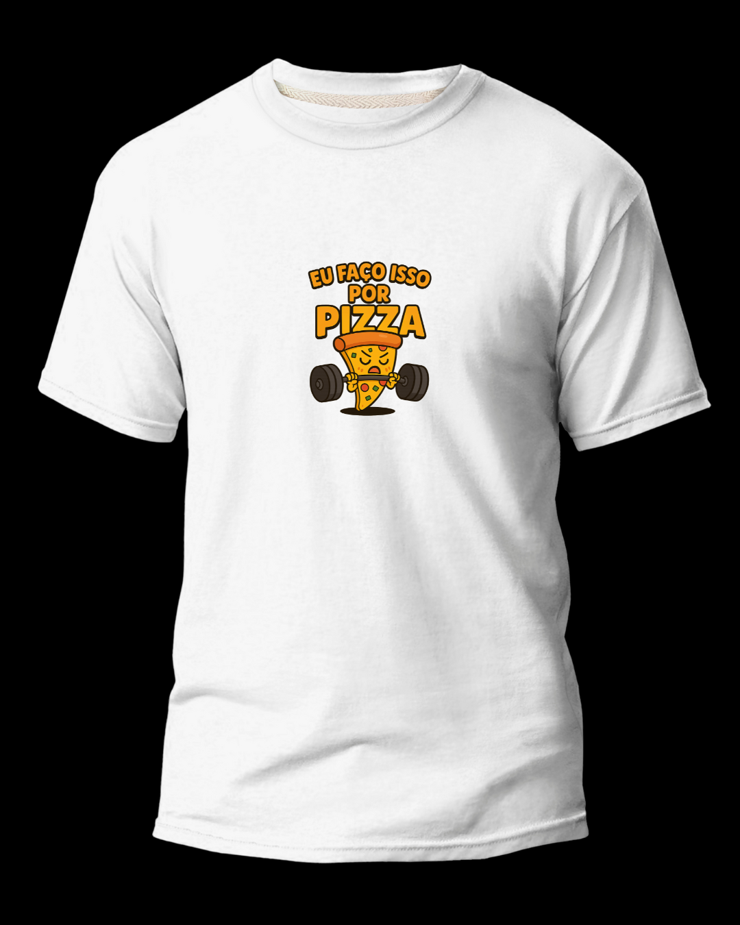 Camiseta T-Shirt Feminina Eu faço por Pizza Fit Classic
