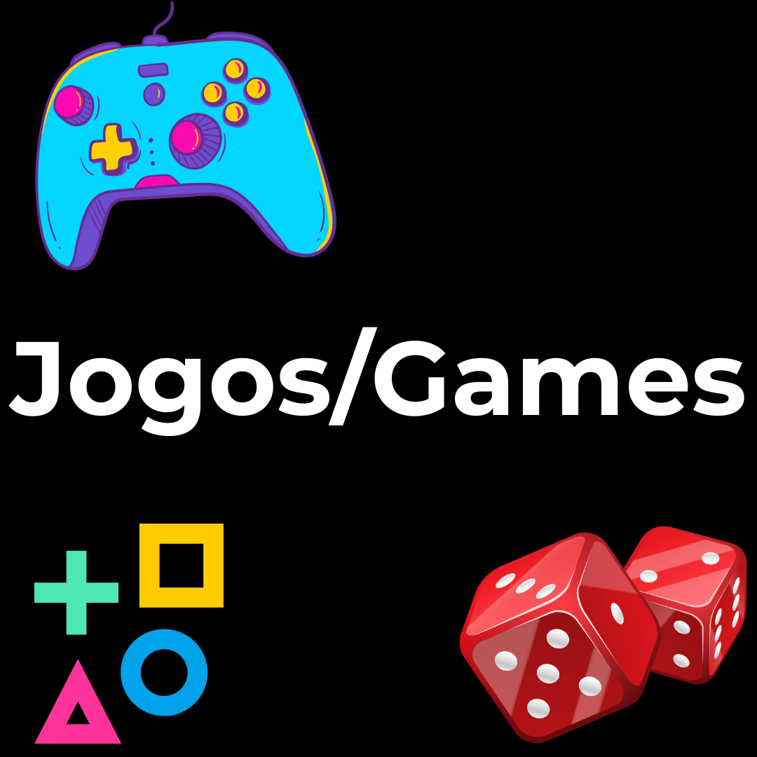 Jogos / Games