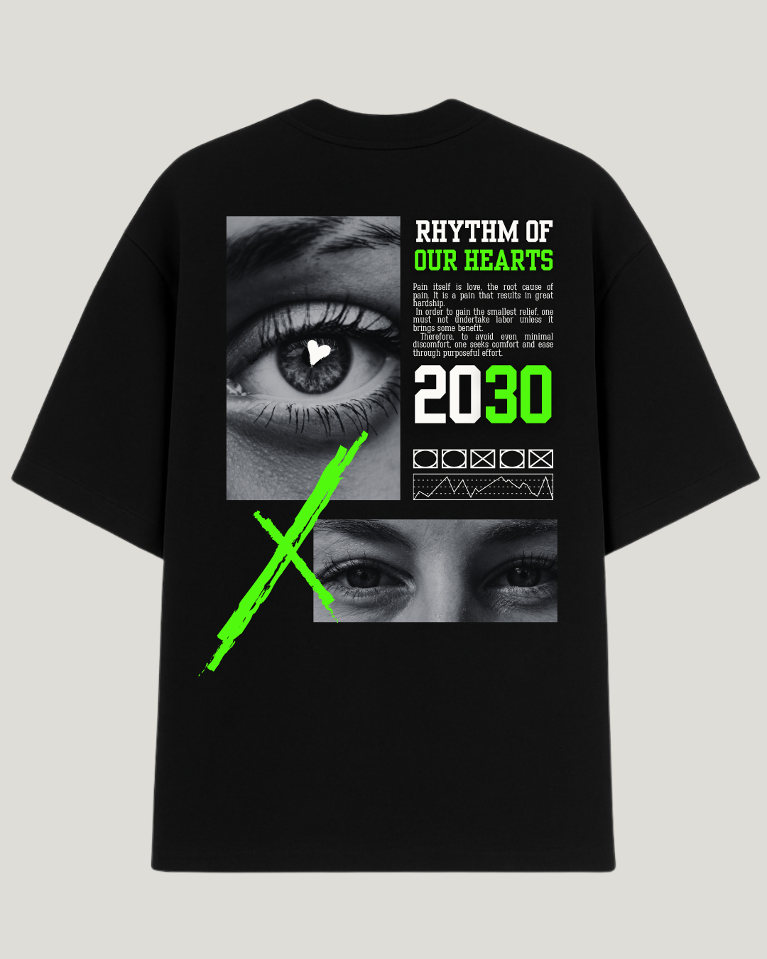 Camiseta Streetwear Rhythm Of Our Hearts Oversized
